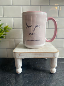 Customizable Love You Mug